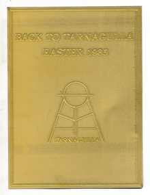 Plaques: Back To Tarnagulla 1985, 1985