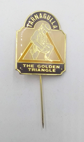 "Tarnagulla, The Golden Triangle" push pin