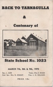 Booklet, Back to Tarnagulla & School Centenary, 1970