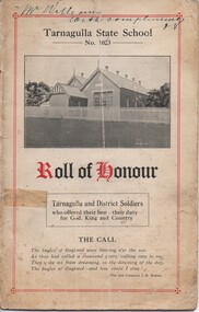 Booklet, Tarnagulla State School Roll of Honour and Flower Day Souvenir, 1918