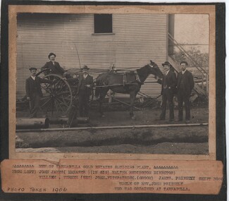 Photograph of Men of the Tarnagulla Gold Estates Sluicing Plant, 1906