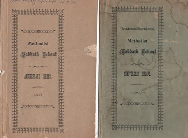 Booklet, Methodist Sabbath School Tarnagulla, Anniversay Hymns, 1907. (Two Copies)