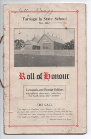 Tarnagulla State School Roll of Honour and Flower Day Booklet, 1918. Nellie Wragg's copy