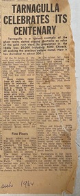 Newspaper Cutting, Tarnagulla Centenary, 1964