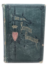 LAYS OF THE SCOTTISH CAVALIERS, Lays of the Scottish Cavaliers and other Poems, 1871