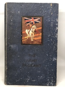 THE ARMY PAGEANT, The book of the Army Pageant, N/D