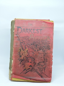 In Darkest Africa, In Darkest Africa or the Quest Rescue and Retreat of EMIN Governor of Equatoria, 1890