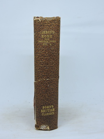 Gibbon's Rome, The History of the Rise and Fall of the Roman Empire, Vol. 5 of 6, 1854