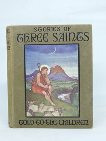 Stories of Three Saints, 1906
