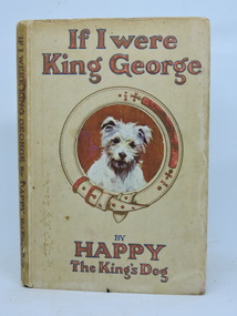 If I Were King George, 1911 or earlier