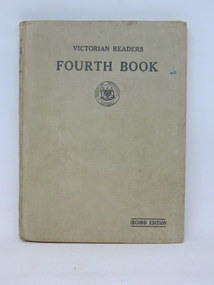 Book, Education Department, Victorian Readers Fourth Book, 1940