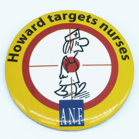Australian Nursing Federation WorkChoices protest badge, 2006