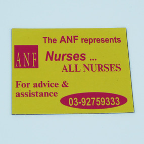 Australian Nursing Federation fridge magnet, [1995-2000s?]