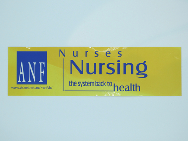 Australian Nursing Federation ratios campaign bumper sticker, 2001