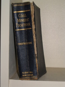 Book, A. E.N.Zern, B. McGraw-Hill book Co Inc, "Coal Miners Pocketbook", 1928