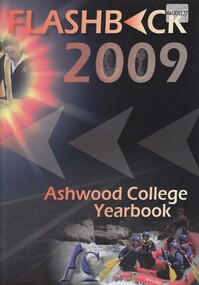 School Magazine- 2009, Ashwood High School Magazine- 2009, 2009