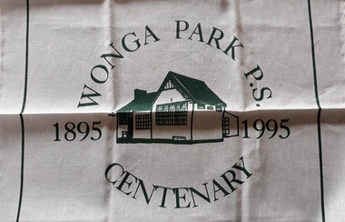 Commemorative Tea towel, Wonga Park Primary School Centenary 1895 - 1995, 1995