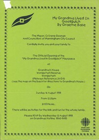 Flyer - A flyer for The Official Opening, of the “My Grandma lived in Gooligulch” Playspace to be held on Sunday 16 August 1998