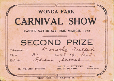 Card - Prize Certificate, Wonga Park Carnival Show Easter Saturday, 26th March, 1932 Second Prize Awarded to Dorothy Fulford Exhibit Plain Scones