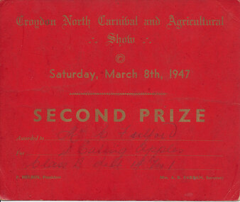 Card - Prize Certificate, Croydon North Carnival and Agricultural Show Saturday, March 8th, 1947, Second Prize Awarded to Mr C Fulford for 4 Eating Apples Class B Section 14 No 1 Pres. F Belbin Sec. Mrs AR Farran