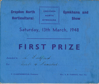 Card - Prize Certificate, Croydon North Gymkhana and Horticultural Show Saturday, 13th March, 1948, First Prize Awarded to C Fulford for Best 4 Lemons Class Pres. V. Claringbould Sec. Mrs. A R Farran