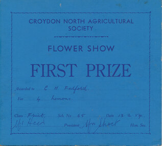 Card - Prize Certificate, Croydon North Agricultural Society Flower Show, 13.2.1954, First Prize Awarded to C H Fulford for 4 Lemons Pres. Class Fruit Sch No 65 Mr Heir? Sec. Mrs. Short
