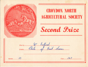 Card - Prize Certificate, Croydon North Agricultural Society, Second Prize Won by Mrs Fulford Exhibit Plate of Fruit Scones Section 10 Class 147