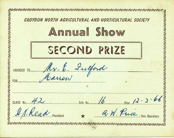 Card - Prize Certificate, Croydon North Agricultural and Horticultural Society, Annual Show 12.2.1966, Second Prize Awarded to Mr C Fulford for Marrow Class 42 Sch No16 Pres. HN Read Sec AW Price