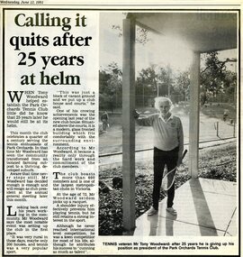 Photograph, Tony Woodward, President of the Park Orchards Tennis Club, after 25 years. 12 June 1991 from Doncaster-Templestowe News