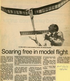 Newspaper, Classes at the Park Orchards Community House, with model aeroplane fanatic, Howard Gosetilo. Doncaster and Templestowe News 15 October 1985
