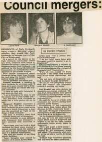 Newspaper, Women associated with Park Orchards Community House comment on which council they would like to see Park Orchards under. With Lynne Hone, Margaret Mudditt, Johanne Oosthuizen, Frances Rowland, Pam Crook and Noel Fowler. Doncaster and Templestowe Mirror, circa 1986