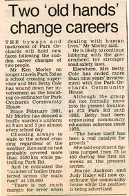 Newspaper, Betty Cole resigns from Park Orchards Community House and Ken Morley as a school crossing supervisor.  Doncaster and Templestowe News June 1987