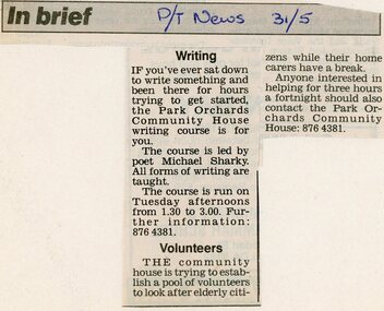 Newspaper, Writing course at Park Orchards Community House with poet Michael Sharky [Sharkey].   Doncaster and Templestowe News 31 May 1988
