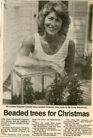 Newspaper, Beaded Christmas trees course at Park Orchards Community House with tutor Lorraine Singleton. Doncaster and Templestowe News 9 November 1988