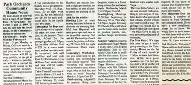 Newspaper, Community news at Park Orchards Community House, many courses. The Local Paper February 1989