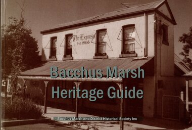Book, Bacchus Marsh Heritage Guide