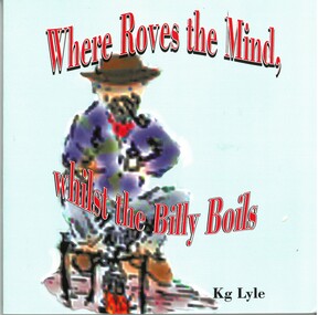 Book, Where Roves the Mind, Whilst the Billy Boils