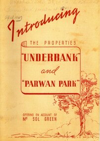 Booklet, Introducing the Properties Underbank and Parwan Park offering on account of Mr Sol Green