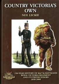 Book, Country Victoria's Own: 150 Years of 8/7 RVR and its Predecessors