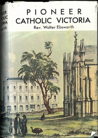 Book, Pioneer Catholic Victoria