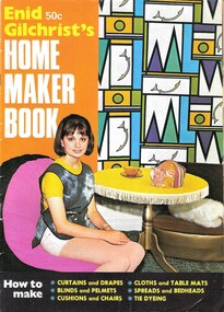 Booklet, Enid Gilchrist's Homemaker Book, circa 1967