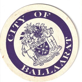 Work on paper - Coaster, City of Ballaarat drinks coaster