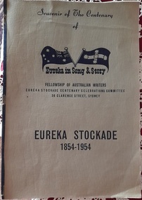Work on paper - Booklet, Souvenir of the Centenary of the Eureka Stockade 1854 - 1954