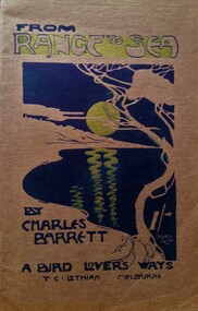 Book - Naturalist book, From Range to Seas a bird lover's ways