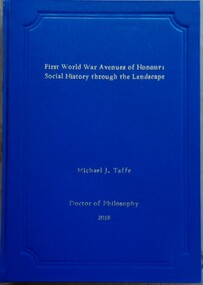 Book - Thesis, First World War Avenues of Honour: Social History Through the Landscape'