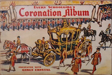 Work on paper - Souvenir booklet, Every Schoolgirl's Coronation Album