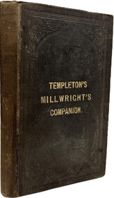 Work on paper - Book, The Millwright and Engineer's Pocket Companion