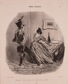 Artwork, other - 654 Malheureaux ! Tu veux done tuer le pere de tes enfans ?, Honore Daumier