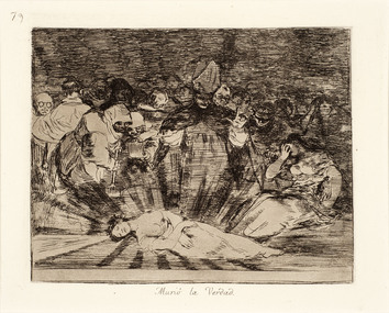 Artwork, other - Truth has Died [Murio I Verdad] 1810 - 1820 Published 1863 (Disasters of War), Francisco Goya