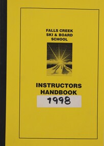 Falls Creek Ski and Board School Instructors Handbook 